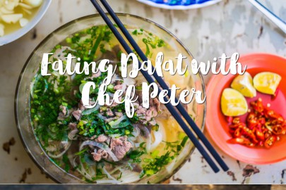 Eating Dalat with Chef Peter