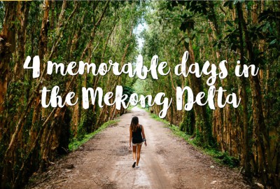 4 memorable days in the Mekong Delta