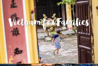 Vietnam for Families Initinerary