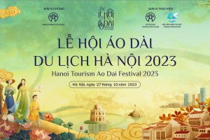 Tổng công ty Du lịch Hà Nội ( Hanoitourist) tham dự “Lễ hội Áo dài du lịch Hà Nội 2023